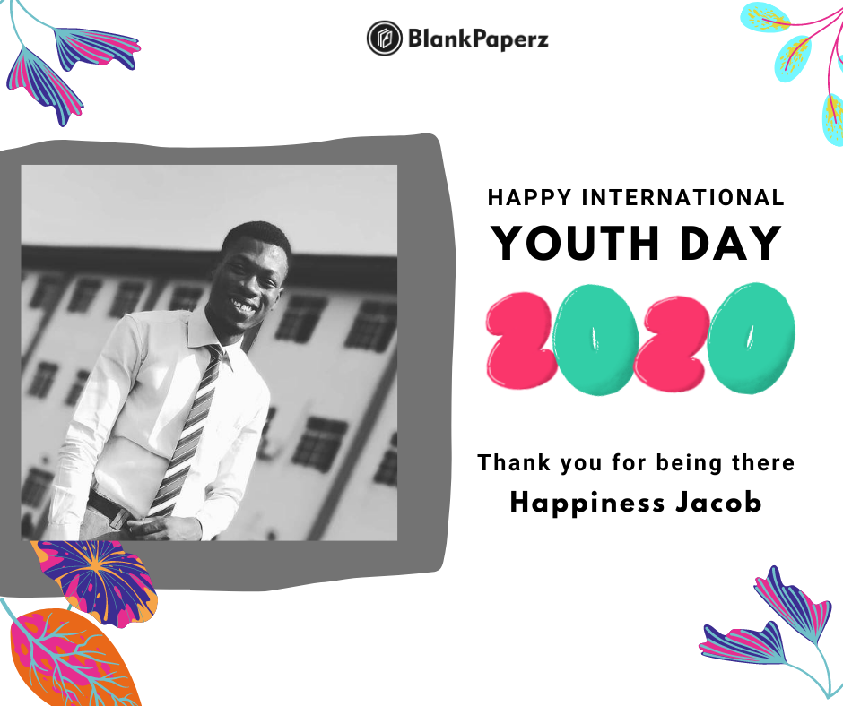 BlankPaperz Media Celebrates Happiness Jacob on International Youth Day 2020 #IYD2020